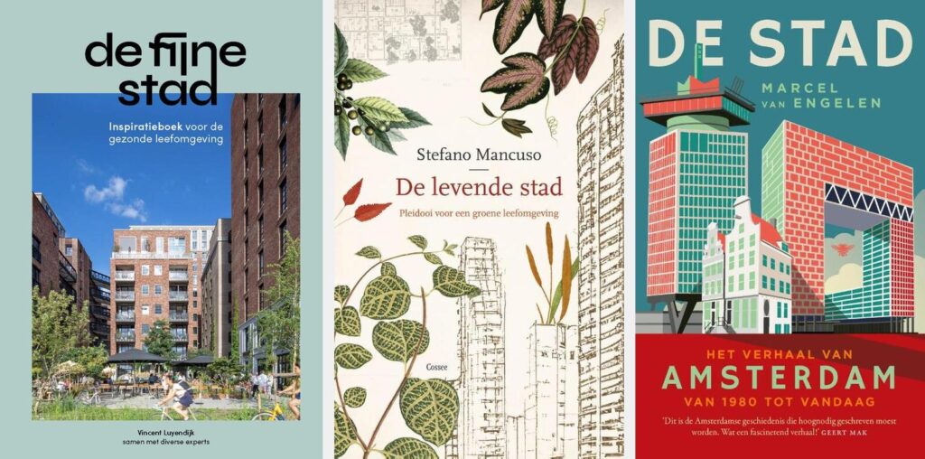 Collage van boekenkaften van De Fijne Stad, De Levende Stad en De Stad